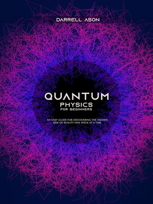cover image of Quantum Physics for Beginners